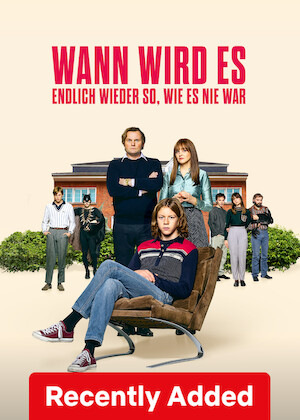 Wann wird es endlich wieder so, wie es nie war poster